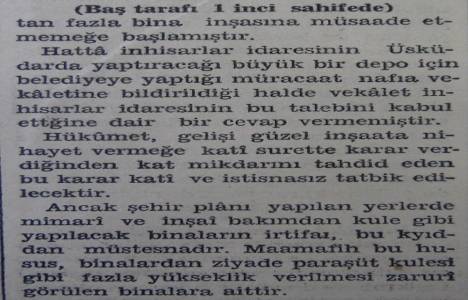 1937 yılında alınan kararla Türkiye de binalar beş kattan yüksek olmayacakmış!