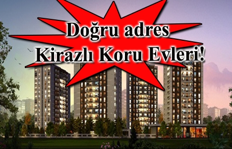 Kirazlı Koru Evleri'nde esnafa özel ödeme avantajıyla!