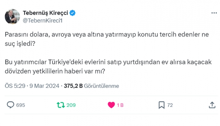 Tebernüş Kireçci sordu: Parasını dolara, avroya veya altına yatırmayıp konutu tercih edenler ne suç işledi?