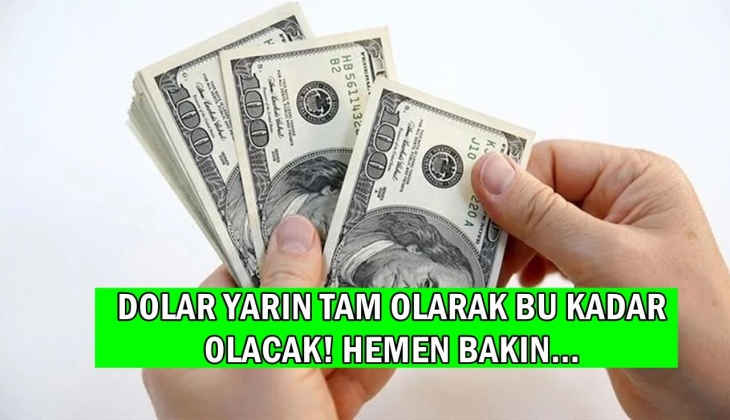 Doların yarın ne kadar olacağı belli oldu! Tüm bildiklerinizi unutun! Dolar tam tamına bu kadar olacak! Hemen bakın!