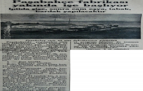 1935 yılında Paşabahçe Beykoz Cam Fabrikası üretime başlayacak!