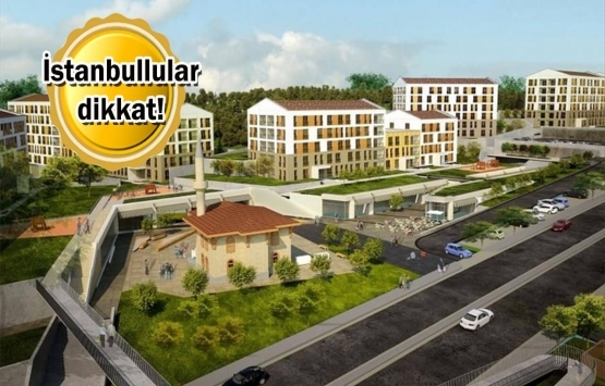 TOKİ'den Kağıthane'ye 300 yeni konut geliyor!