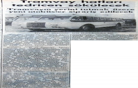 1948 yılında tramvay hatları tedricen sökülecek!