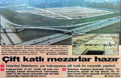 1987 yılında çift katlı mezarlık!