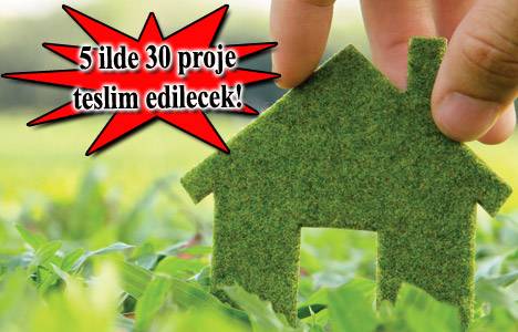 2014 Haziran'da teslim edilecek 30 proje!