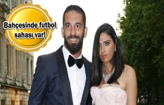 Arda Turan ve Aslıhan Doğan'ın dudak uçuklatan evi!