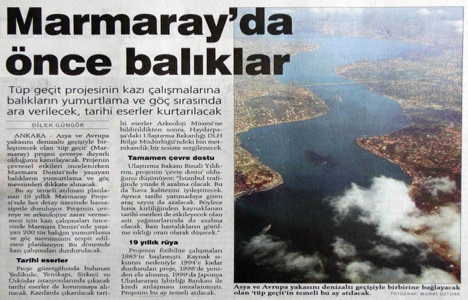 2004 yılında Marmaray Projesi çevreye duyarlı olduğunu ispatlayacakmış!