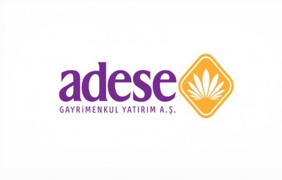 Adese Gayrimenkul sermayesini 1 milyar TL'ye çıkaracak!