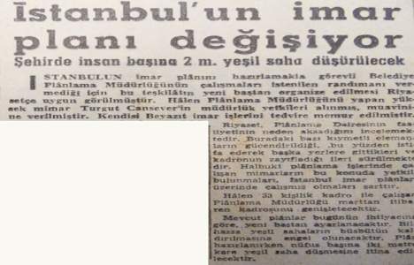1961 yılında İstanbul'un imar planı değişecekmiş!