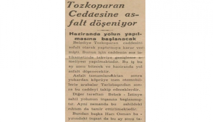 1937 de Tozkoparan Caddesi yapılmış! Tarlabaşı ndan sonra bu cadde kullanılmış!
