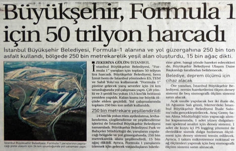 2005 yılında Büyükşehir, Formula 1 için 50 trilyon harcamış!