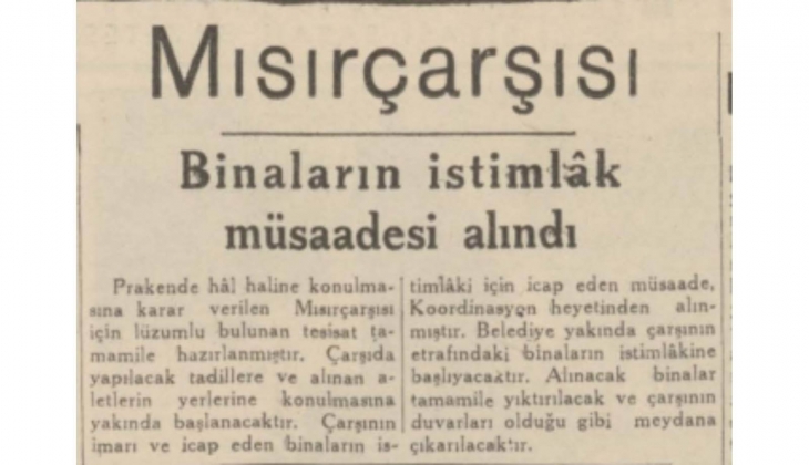 1941 yılında Mısır Çarşısı nın etrafındaki binalara zorunlu istimlak kararı!