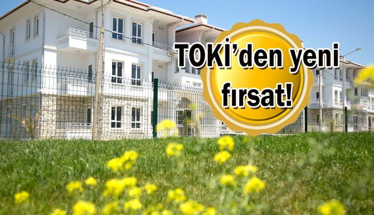 TOKİ'den 2 bin 491 lira taksitle konut fırsatı! Başvurular işte bu tarihte başlıyor! Hemen bakın!