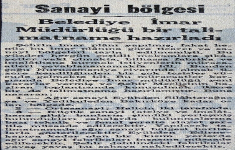 1947 yılında sanayi bölgesi için bir talimatname hazırlanmış!