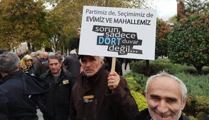 İstanbul da kentsel dönüşüm mağdurlarının tek isteği: Tapular verilmeden dönüşüm başlamasın!