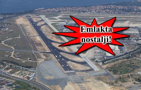 Yeşilköy'e havalimanı yapılacak!