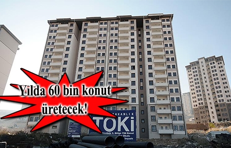 TOKİ 2016da kaç konut üretecek