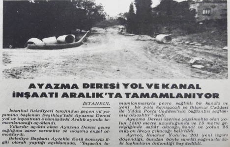 1980 yılında Ayazma Deresi yol ve kanal inşaatı tamamlanacakmış!