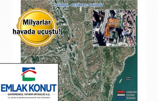 Emlak Konut GYO'nun Ortaköy arsasına 2.6 milyar TL'lik teklif!