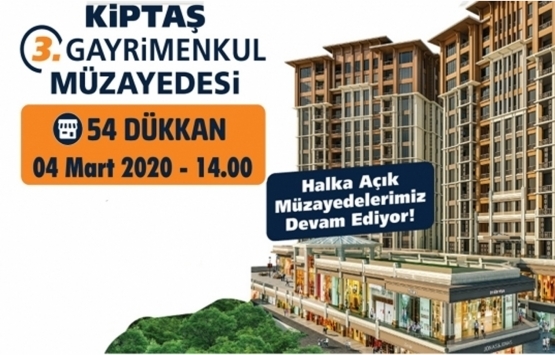 KİPTAŞ 3. Gayrimenkul Müzayedesi yarın! 