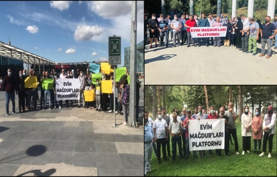 Evim Mağdurları AK Parti İl Başkanlıkları önünde eylem yapacak!