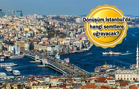 Kentsel dönüşümle yenilenen ilçeler kazandırıyor!