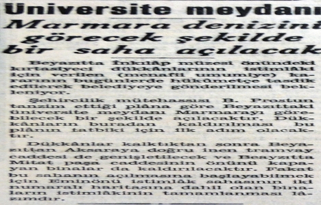 1939 yılında Beyazıt da denizi gören bir saha açılacak!