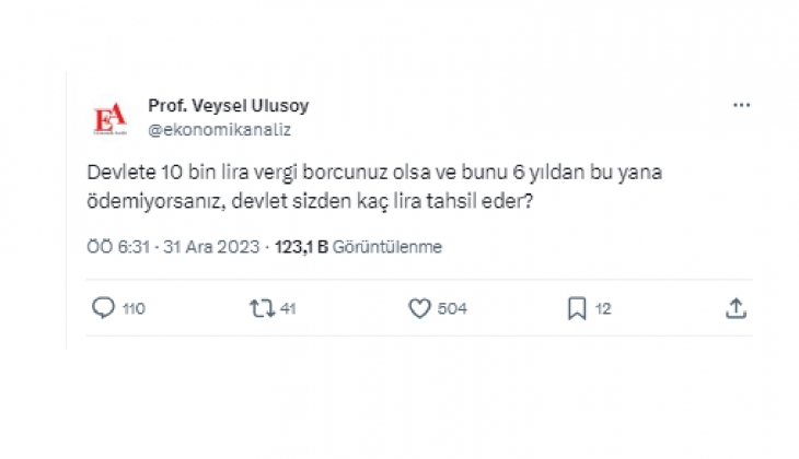 6 yıldır ödenmeyen 10 bin liralık vergi borcu için devlet kaç lira tahsil eder?