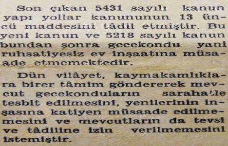 1949 yılında gecekondu inşaatına izin verilmeyecekmiş!