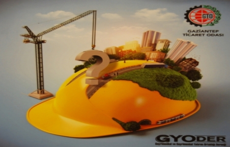 GTO'da inşaat sektörü ve sorunları masaya yatırılacak!