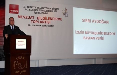 Belediyeler Birliği Çeşme'de ihale ve imar kanununu konuştu!