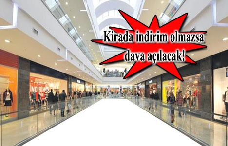 AVM’lerde kira kavgası çıktı!