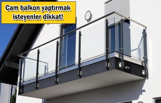 Balkonu izinsiz kapatan yandı!