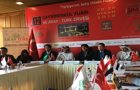 12. Gayrimenkul Fuarı ve Arap-Türk Zirvesi 28 Nisan'da başlıyor!