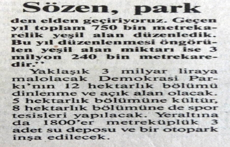 1991 yılında Demokrasi Parkı nın temeli atılmış!