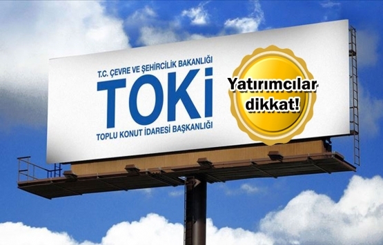 TOKİ 21 ildeki 263 arsayı bugün satışa çıkarıyor!