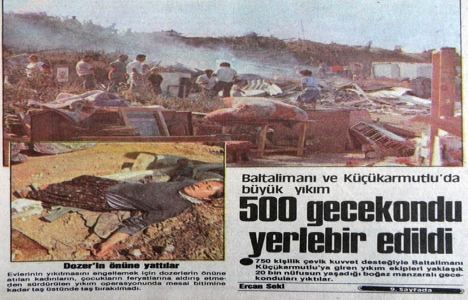 1989 yılında Baltalimanı nda 500 gecekondu yerle bir edilmiş!