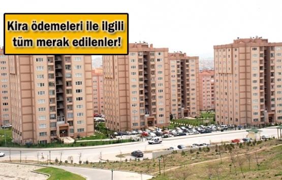 500 liranın üzerinde kira ödeyenler dikkat!