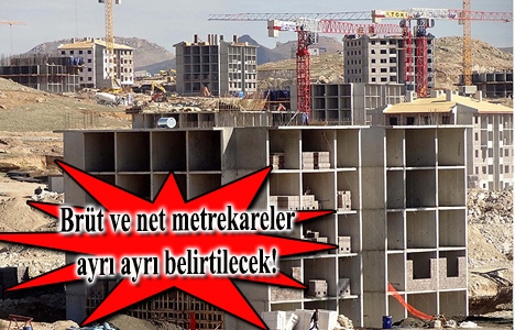 Konutta metrekare belirsizliği son buluyor!