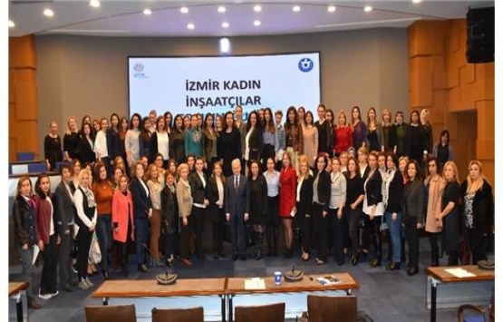 İzmir kadın inşaatçılar birliği kuruluyor!