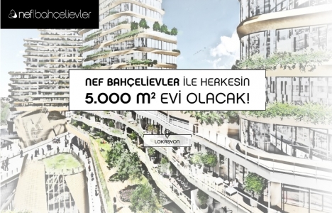 Nef Bahçelievler satışları!