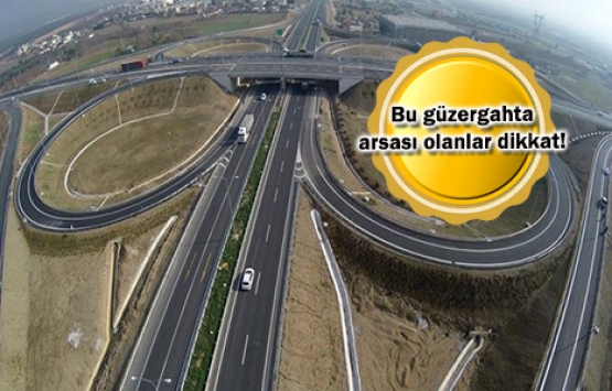 Ankara-Niğde Otoyolu 5 ilde arsa ve konut fiyatlarını artırdı!