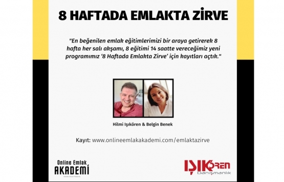'8 haftada emlakta zirve' eğitimleri 22 Eylül'de başlıyor!