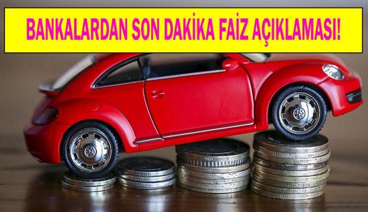 Taşıt kredisi faiz oranları arttı mı? Bankalar tek tek açıkladı! İşte banka banka taşıt kredisi faiz oranları...