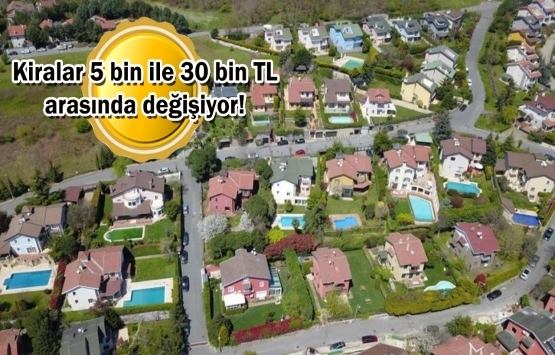 Koronavirüs Zekeriyaköy'deki eşyalı kiralık villalara talebi artırdı! 
