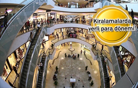 Ofis ve AVM kiralamalarında TL seferberliği başladı!