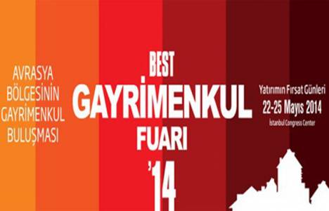 BEST Gayrimenkul 14 Fuarı 22-25 Mayıs tarihleri arasında düzenlenecek!