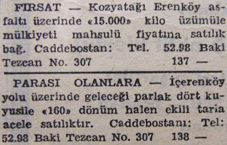 1947 yılında İçerenköy'de 160 dönüm tarla acele satılacakmış!