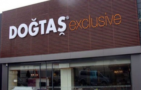 Doğtaş yıl sonuna kadar yurt dışında 94 şubeye ulaşacak!