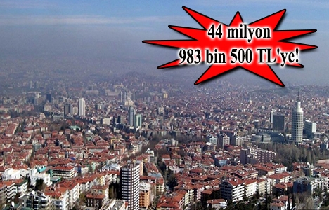 Ankara Büyükşehir 6 gayrimenkul satıyor!